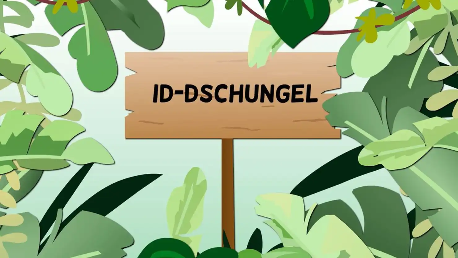 Wege aus dem ID-Dschungel